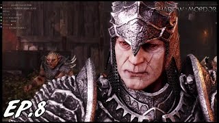 {PC}中土世界：魔多之影 Middle-Earth: Shadow of Mordor-EP.8 索倫的僕從