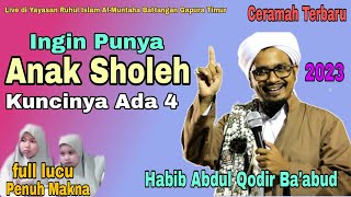 Habib Abdul Qodir Ba'abud||Live di-battangan Gapura Timur-Gapura||Ceramah Terbaru 2023-#Sangkureang