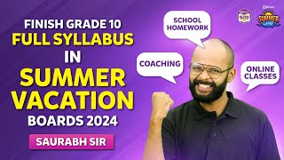 How to Complete Grade 10th Syllabus in Summer Vacation | Timetable for Summer Vacations | Board 2024