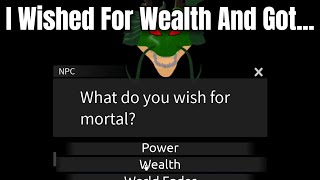 [ AUT ] I Wished For Wealth And Got...