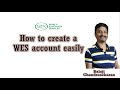 How to create WES account easily. Step by Step instructions