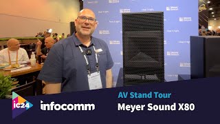 InfoComm 24: Meyer Sound ULTRA-X80