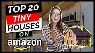 20 Tiny Houses you can Buy on Amazon 2021
