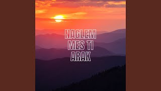 Naglemmes ti Arak