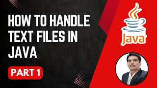 Handling Text Files in Java | Folder Operations | Part 1
