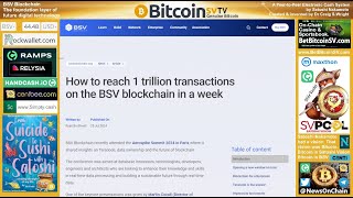 News: BSV Targets 1 Trillion Transactions In A Week