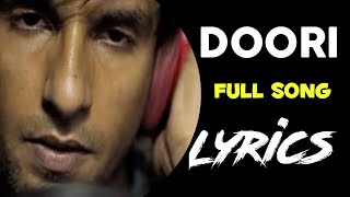DOORI | Full Song Lyrics | Gully Boy