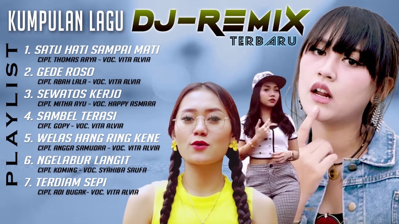 Kumpulan Lagu Dj Remix Terbaru Youtube