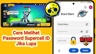 Cara Melihat Kata Sandi ID Supercell Jika Anda Lupa || Lihat Kata Sandi ID Brawl Star Anda