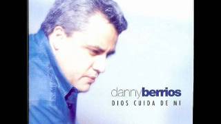 Mi Cristo Vive - Danny Berrios