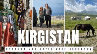 S04E02 Kirgistan cz. 2 | Wyprawa 4x4 przez Azję Środkową | Osz i Pamir