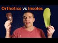 Orthotics vs Insoles - What's The Difference & How Do You Know Which One You Need?