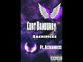 Curt Banburry - Sacrifices Ft. Acebandzzz prod. Yvnng Ecko