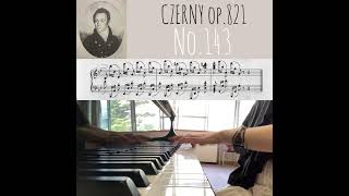 【CZERNY Op.821 No.143番】ツェルニー 8小節の練習曲 第143番