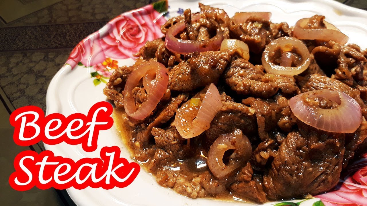 BEEF STEAK | BISTEK | BISTEK TAGALOG!!! - YouTube