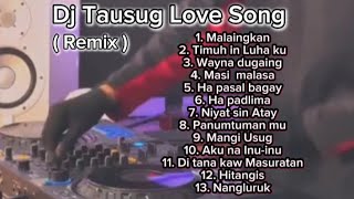 TAUSUG LOVE SONG Dj