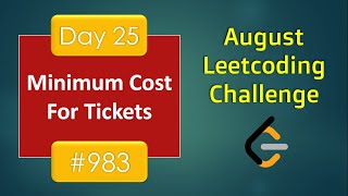 Minimum Cost For Tickets | Leetcode - 983