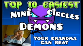 Top 10 Easiest Nine Circles Levels Your Grandma Can Beat :))) | Geometry Dash 2.206