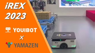 Youibot Exihibition | iREX2023 - Youibot × Yamazen