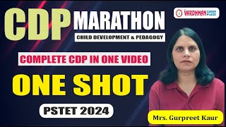 One Shot CDP | Complete CDP in One Video | Target PSTET 2024