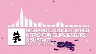 [Future Bass] - Richard Caddock, WRLD, Nitro Fun, Slippy & Subtact - Break The Silence