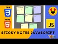 Sticky Notes Javascript source code | Sticky Notes Html Css Javascript