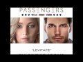 Levitate - Imagine Dragons (From the Original Motion Picture Passengers)