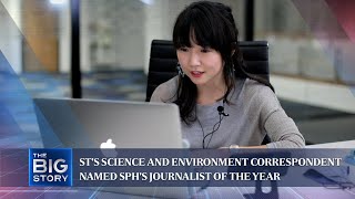 ST's science and environment correspondent named SPH's Journalist of the Year | THE BIG STORY