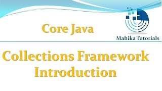 Core Java 83 -Collections Framework Introduction