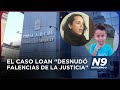 EL CASO LOAN “DESNUDÓ FALENCIAS DE LA JUSTICIA” - NOTICIERO 9