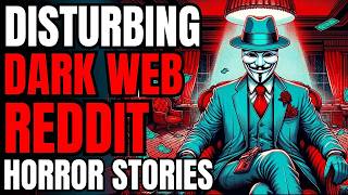 I Joined A Cult On The Dark Web I can't Leave. +1 Hour OF Disturbing Dark Web Reddit Horror Stories