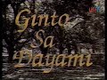 GMA Telesine Specials: Ginto Sa Dayami [1993]