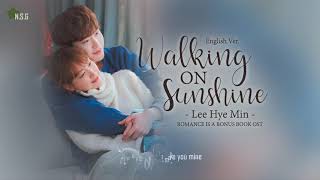 🎶 Vietsub 🎶 Walking On Sunshine (English Ver) - Lee Hye Min | Romance Is a Bonus Book OST