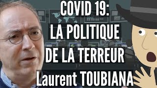 Covid19: Voilà Comment Ils Ont Mis En Place Une Politique De La Terreur !