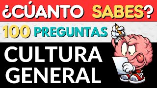 🏆 Test de 100 Preguntas De CULTURA GENERAL 🌎  ¿Qué tanto sabes? 🤔🧠  Nivel Medio 🥇