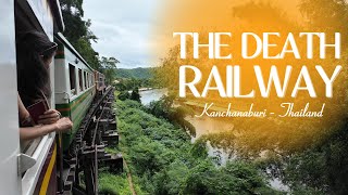 The Death Railway Kanchanaburi