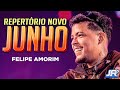 Felipe Amorim - Repertório Novo - Junho 2024 - São João 2024