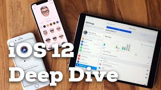 iOS 12: The DEEP DIVE!