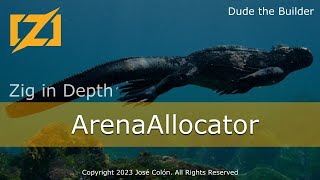 Zig in Depth: ArenaAllocator