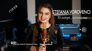 Ștefania Vorovenci - Te aștept , sărută-mă (COVER) #dandimitriu #georgepopovici #studiosessions