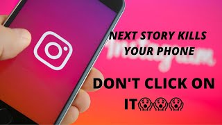 Instagram  story kills your phone😱  by PG talal | danger instagram story