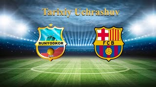 Tarixiy Uchrashuv : Bunyodkor(UZB) 1-1 Barselona(ESP) | Бунёдкор(УЗБ) 1-1 Барселона(ИСП) 09.01.2009