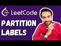 Partition Labels (LeetCode 763) | Solution with animations and examples | Study Algorithms