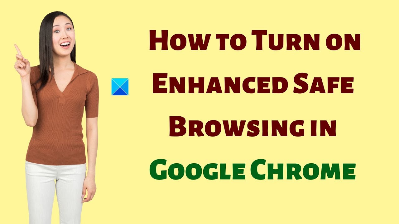 How To Turn On Enhanced Safe Browsing In Google Chrome - YouTube