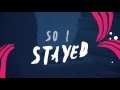 Kygo - Stay ft. Maty Noyes (Lyric Video) [Ultra Music]