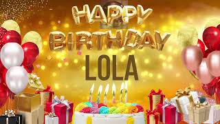 LOLA - Happy Birthday Lola