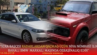 Azərbaycanlı deputata hökm oxundu; Ağcabədi rayonunun icra başçısı radarlardan necə gizlənir?