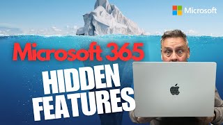 Microsoft 365 Hidden Features