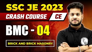 SSC JE Crash Course 2023 | BMC - 04 | Brick And Brick Masonry | Civil Engineering