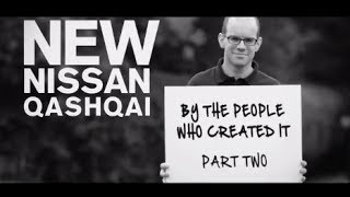 New Nissan Qashqai by the people who created it - Part Two